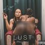 Lust (Explicit)