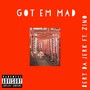 Got 'Em Mad (feat. Zino) [Explicit]