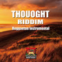 THOUGHT RIDDIM (波鼓門 Ver.)