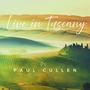 Live in Tuscany