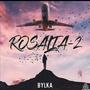 Rosalia 2 (Explicit)