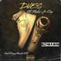 Dues (feat. Biz4DaWin) [Explicit]