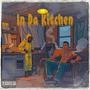 In Da Kitchen (feat. LIPSEY) [Explicit]