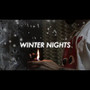 Winter Nights (Explicit)