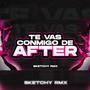 TE VAS CONMIGO DE AFTER (GUARATECH)