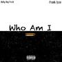 Who Am I (Explicit)