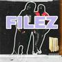 FILEZ (feat. Triplerich Mon) [Explicit]