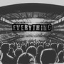 Everything