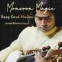 Monsoon Magic (Raag Gaud Malhar)