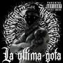 La última gota (Explicit)