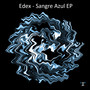 Sangre Azul EP