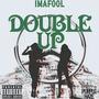 double up (Explicit)