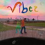 Vibez (Explicit)