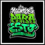 Nacimos para esto (feat. Dras Music) [Explicit]
