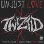 Unjust Love (Explicit)