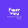 funeruuu dan teman-teman funeruuu