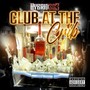 Club at the Crib (Explicit)