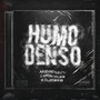 Humo Denso (Explicit)