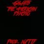 THE AMERICAN PSYCHO (Explicit)