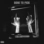 Bone To Pick (Explicit)