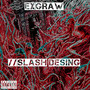 //slash Desing (Explicit)