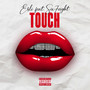 Touch (Explicit)