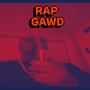 RAP GAWD (Explicit)