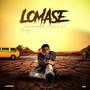 Lomase (The EP)