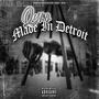 Made In Detroit (Explicit)