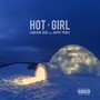 Hot Girl (Explicit)