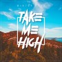 Take Me High