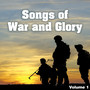 Songs of War and Glory Vol 1