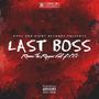 Last Boss (feat. LS Roads) [Explicit]