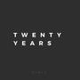 Twenty Years