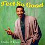 Feel So Good
