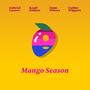 Mango Season (feat. Liam Wilcox, Gabriel Lazaro & Calder Wiggers)