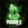 Pushin' S (Explicit)