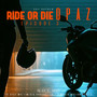 Ride Or Die (Episode 3)