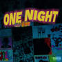 One Night (feat. Sir Napkin) [Explicit]