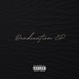 Deadication - EP (Explicit)