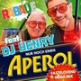 Nur noch einen Aperol (Fastelovend Mega Mix)