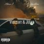 Vincent & Jules (feat. DBE DYCEGAME) [Explicit]