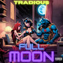 Full Moon (Explicit)