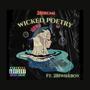 Wicked Poetry (feat. 281wileboy) [Explicit]