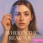 WHERE'S THE REAL YOU?