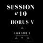 session 10 Horus V (Explicit)