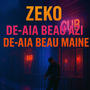 DE-AIA BEAU AZI, DE-AIA BEAU MAINE