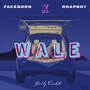 Wale (Explicit)