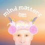 Mind Matters