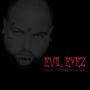 EVIL EYEZ (feat. SPMG stackz) [south side] [Explicit]